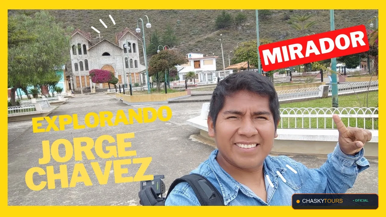 Mirador Turístico Natural de Jorge Chavez
